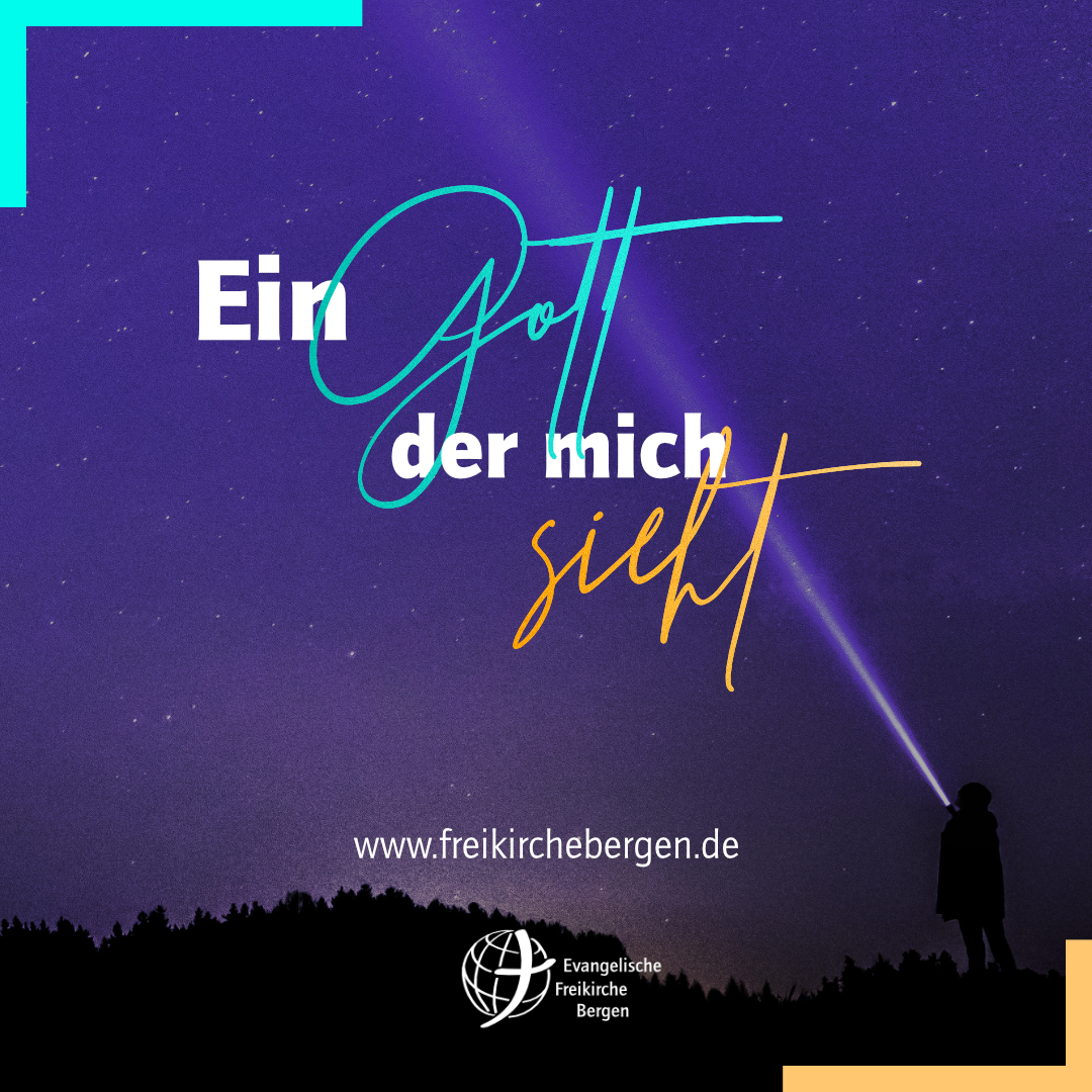 Du bist ein Gott, der mich sieht