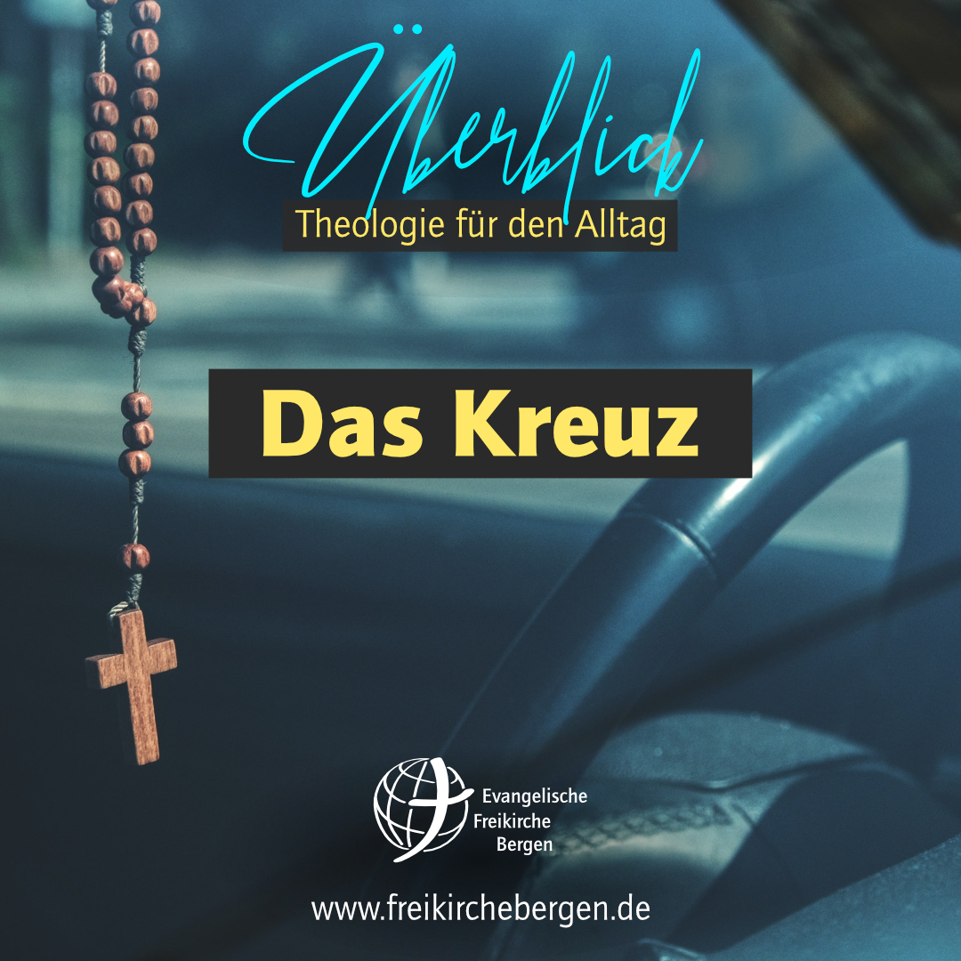 Das Kreuz